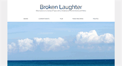 Desktop Screenshot of brokenlaughter.com